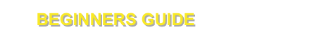     beginners guide click here
