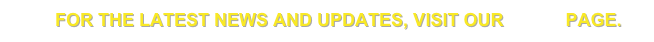      For the latest news and updates, visit our blog page.